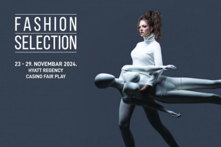 37. FASHION SELECTION , VRELA MODNA JESEN U BEOGRADU